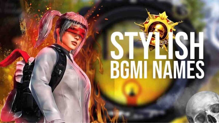Stylish Names for BGMI