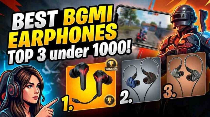 Best Earphones for BGMI